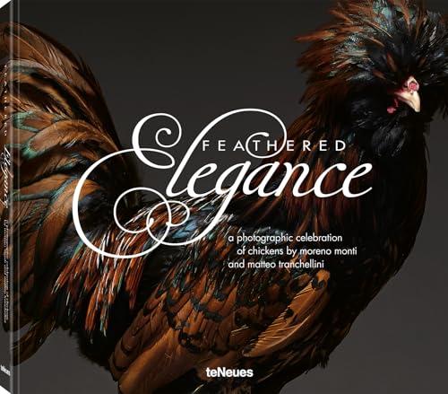 Feathered Elegance: A Photographic Celebration of Chickens                                                                                            <br><span class="capt-avtor"> By:Monti, Moreno                                     </span><br><span class="capt-pari"> Eur:52,02 Мкд:3199</span>